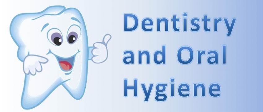 Dentistry and Oral Hygeine